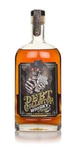 Debt Collector Whisky